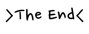 >The End<